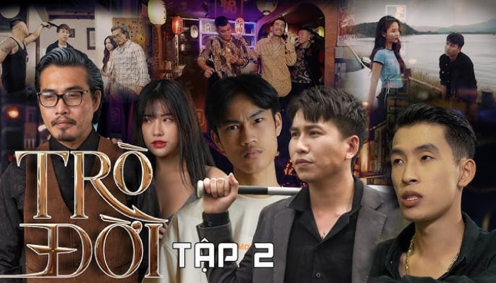 TRÒ ĐỜI 1: Video short "Chỉ với 90s review lại hết toàn bộ tập 2"